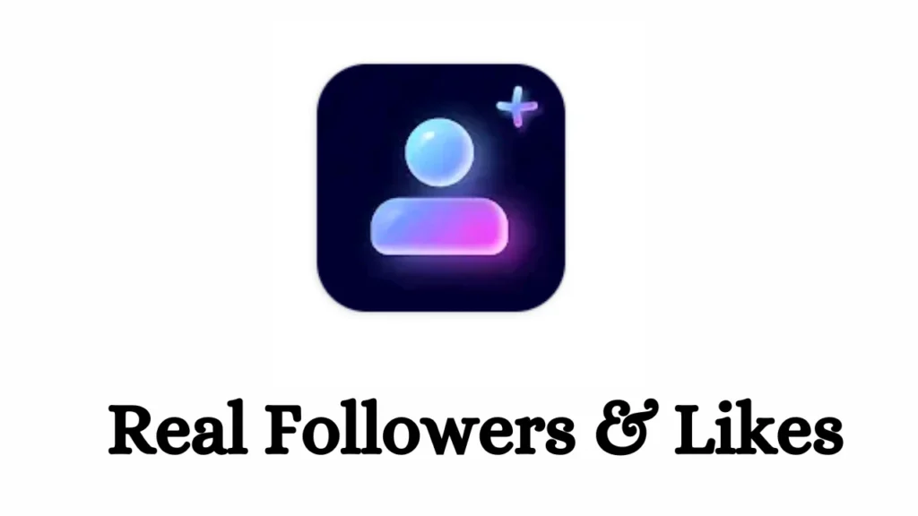 Real Followers Likes